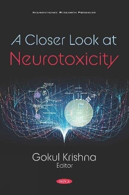 A Closer Look at Neurotoxicity - 