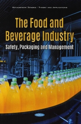 The Food and Beverage Industry - 
