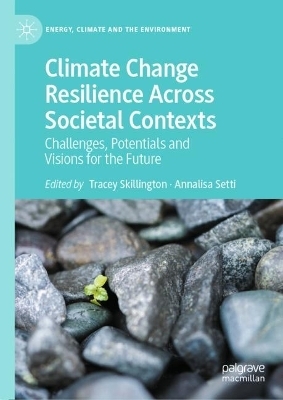 Climate Change Resilience Across Societal Contexts - 