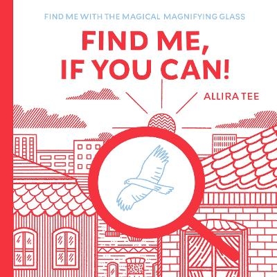 Find me, if you can! - Allira Tee