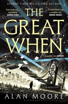 The Great When - Alan Moore