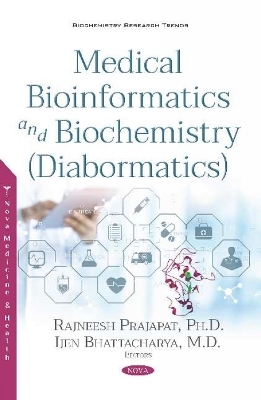 Medical Bioinformatics and Biochemistry (Diabormatics) - 
