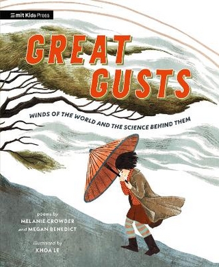 Great Gusts: Winds of the World and the Science Behind Them