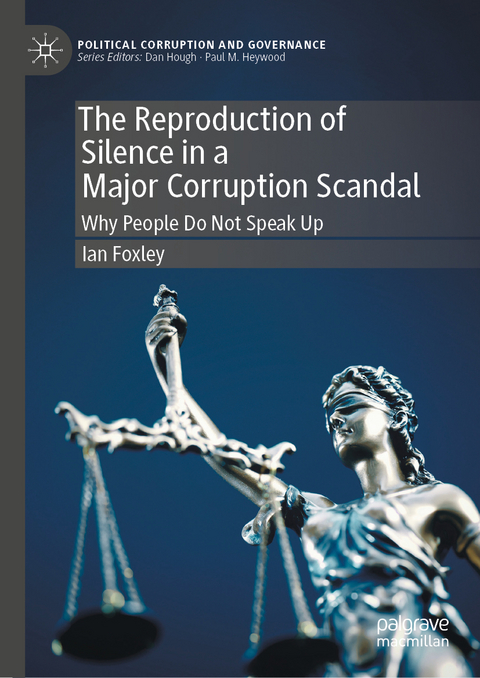 The Reproduction of Silence in a Major Corruption Scandal - Ian Foxley