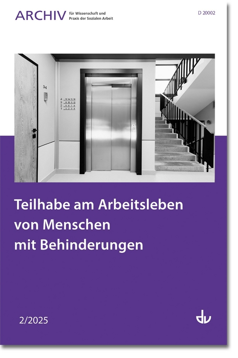 Teilhabe am Arbeitsleben von Menschen mit Behinderungen - 