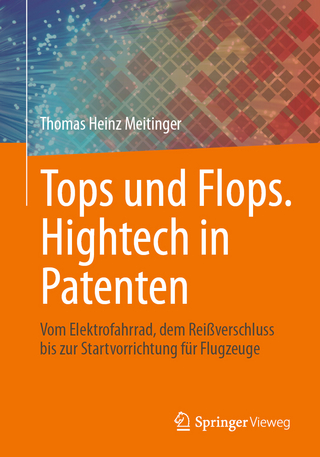 Tops und Flops, Hightech in Patenten