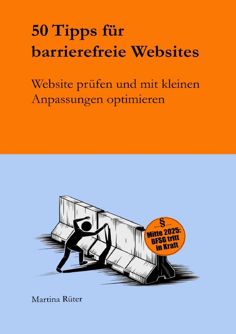 50 Tipps f&uuml;r barrierefreie Websites - Martina R&uuml;ter