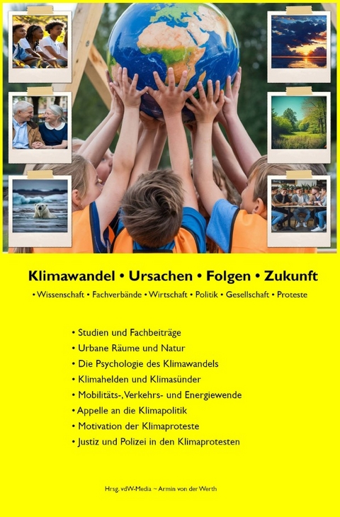 Klimawandel &bull; Ursachen &bull; Folgen &bull; Zukunft - Berufsverband Deutscher Psychologinnen und Psychologen e. V., Tier und Umweltschutzorganisationen (DNR) e. V. Natur-  Deutscher Naturschutzring  Dachverband der deutschen, KLUG &ndash; die Deutsche Allianz Klimawandel und Gesundheit, Initiative Klimaneutrales Deutschland gUG