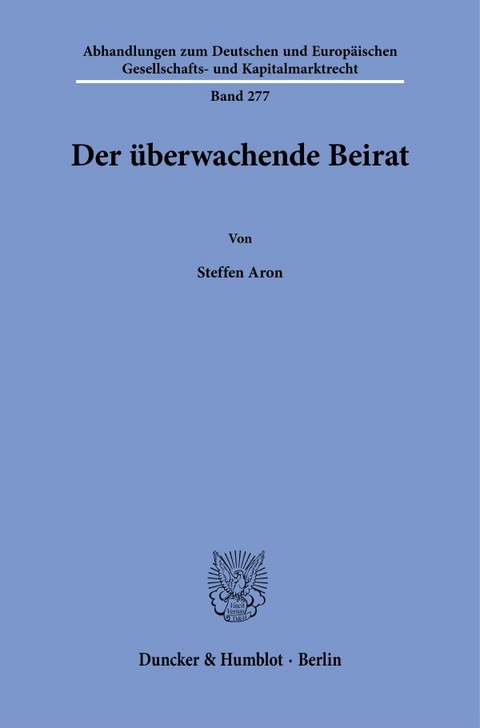 Der &uuml;berwachende Beirat - Steffen Aron