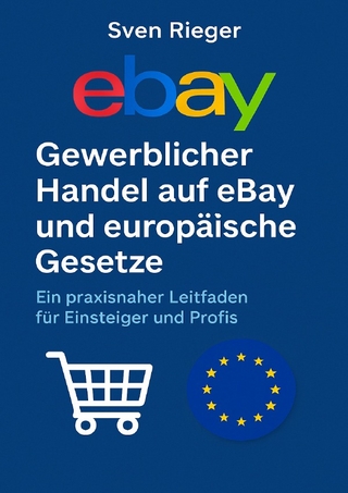 Gewerblicher Handel auf eBay und europäische Gesetze
