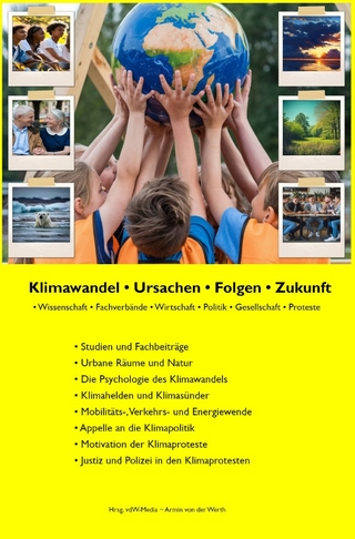 Klimawandel • Ursachen • Folgen • Zukunft