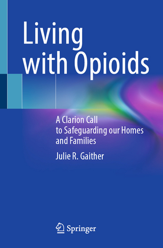 Living with Opioids
