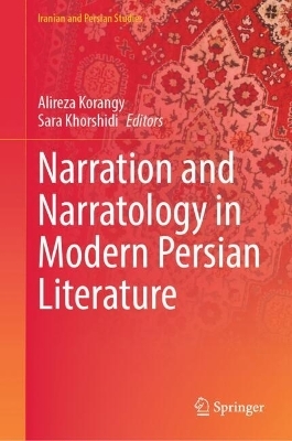 Narration and Narratology in Modern Persian Literature - 