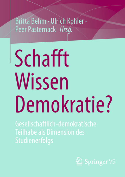 Schafft Wissen Demokratie? - 