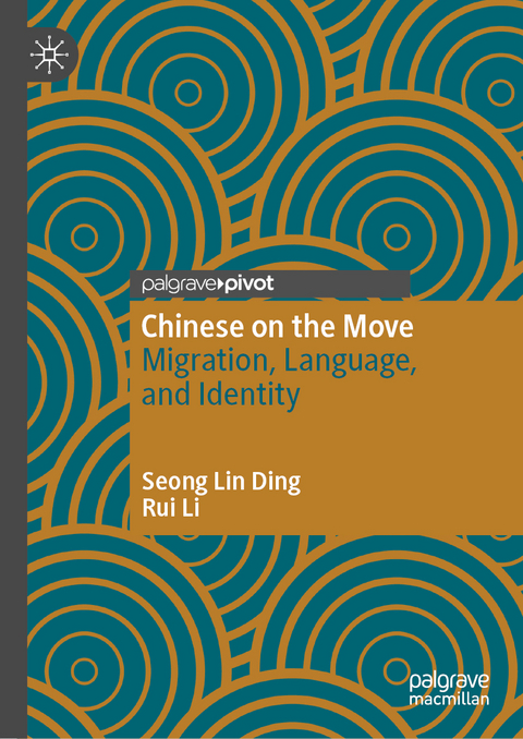 Chinese on the Move - Seong Lin Ding, Rui Li