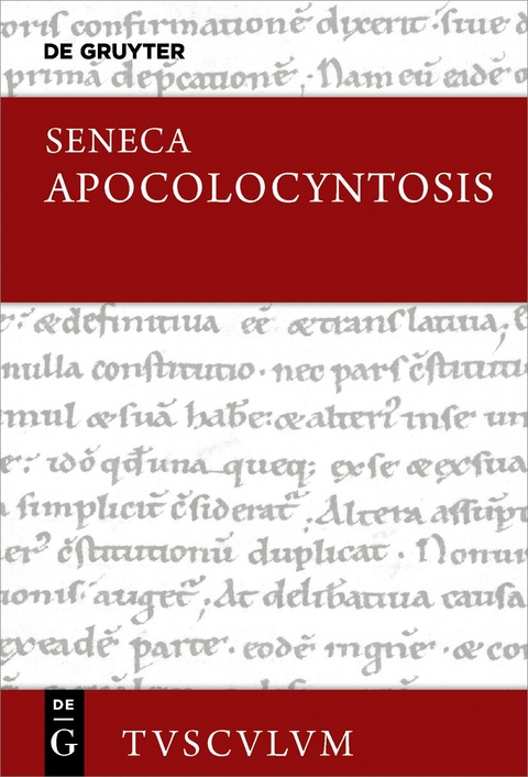 Apocolocyntosis - Lucius Annaeus Seneca