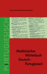 Medizinisches Wörterbuch Deutsch-Portugiesisch - Varela Pinto de Oliveira, Maria João