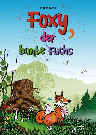 Foxy, der bunte Fuchs