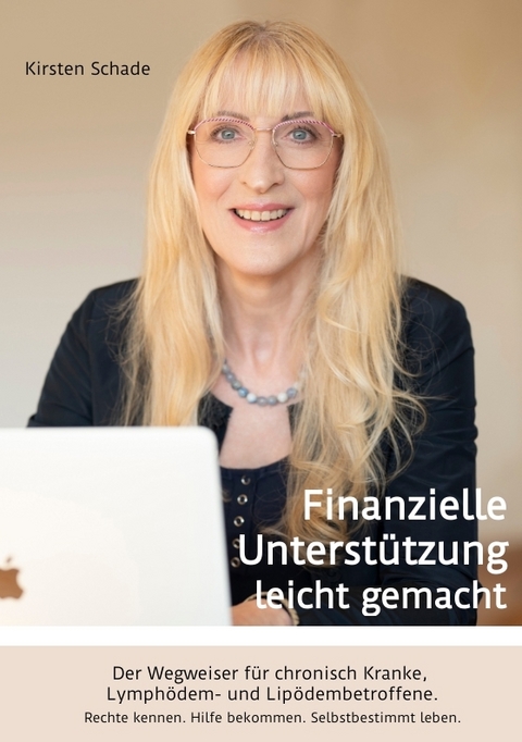 Finanzielle Unterst&uuml;tzung leicht gemacht - Kirsten Schade