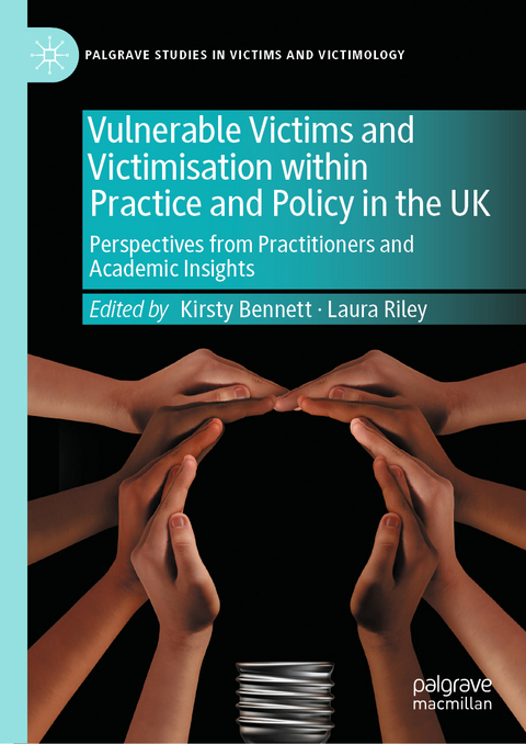 Vulnerable Victims and Victimisation within Practice and Policy in the UK - 