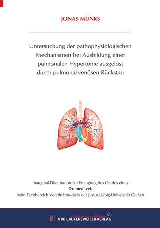 Untersuchung der pathophysiologischen Mechanismen bei Ausbildung einer pulmonalen Hypertonie ausgelöst durch pulmonal-venösen Rückstau