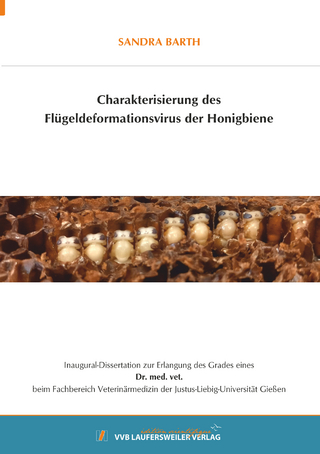 Charakterisierung des Flügeldeformationsvirus der Honigbiene