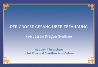 DER GROSSE GESANG ÜBER ERFAHRUNG
