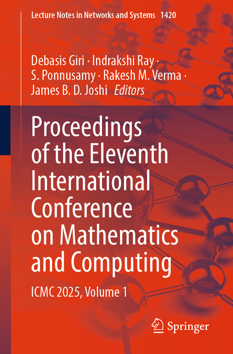 Proceedings of the Eleventh International Conference on Mathematics and Computing - 