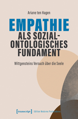 Empathie als sozialontologisches Fundament - Ariane ten Hagen