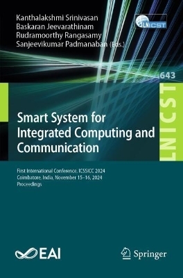 Smart System for Integrated Computing and Communication - 