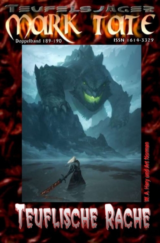 TEUFELSJÄGER MARK TATE / TEUFELSJÄGER Mark Tate 189-190: Teuflische Rache