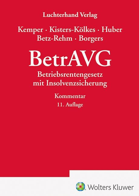 BetrAVG - Kommentar - Kurt Kemper, Margret Kisters-Kölkes, Brigitte Huber, Christian Betz-Rehm, Annika Borgers