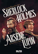 Sherlock Holmes gegen Ars&egrave;ne Lupin - Denis-Pierre Filippi
