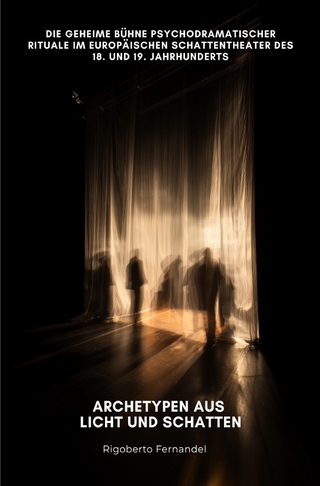 Archetypen aus Licht und Schatten