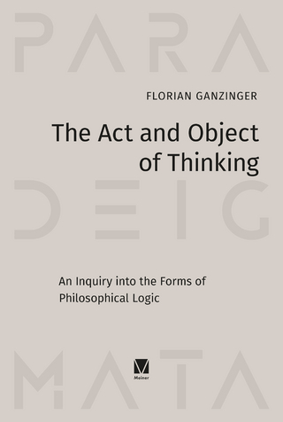The Act and Object of Thinking