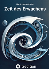 Zeit des Erwachens - Martin Lummertzheim