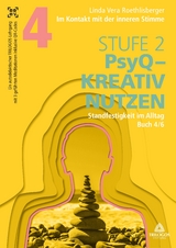 Im Kontakt mit der inneren Stimme | Stufe 2 - Linda Vera Roethlisberger