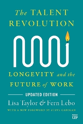 The Talent Revolution - Lisa Taylor, Fern Lebo