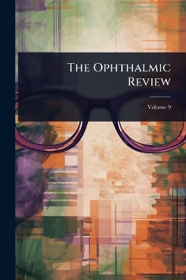 The Ophthalmic Review