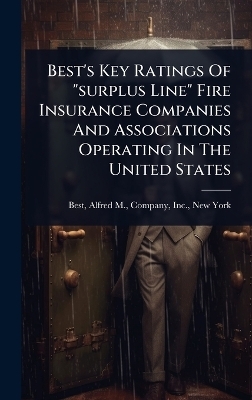 Best's Key Ratings Of 