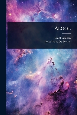 Algol - Frank Allaben, John Watts De Peyster