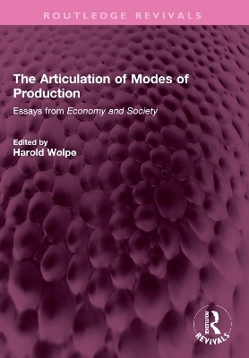 The Articulation of Modes of Production - 