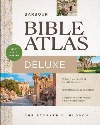 Barbour Bible Atlas Deluxe: Now Fully Indexed!