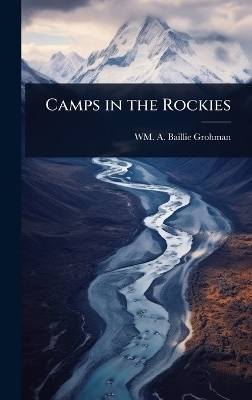 Camps in the Rockies