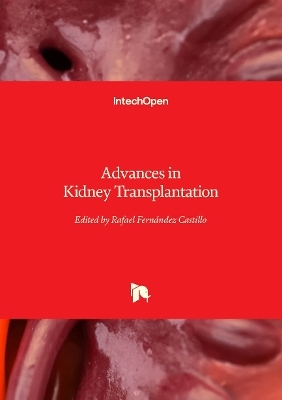 Advances in Kidney Transplantation - 
