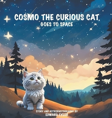 Cosmo The Curious Cat Goes To Space - Edward K Tyler
