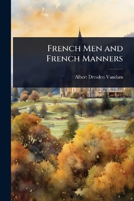 French Men and French Manners