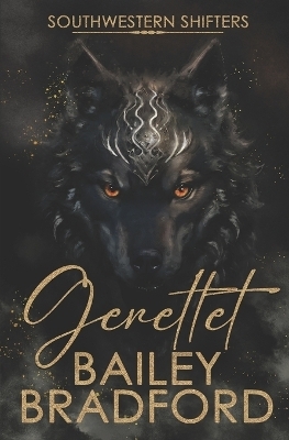 Gerettet - Bailey Bradford