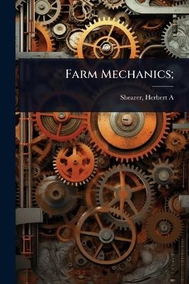 Farm Mechanics;