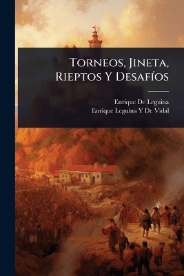 Torneos, Jineta, Rieptos Y DesafÃ-os